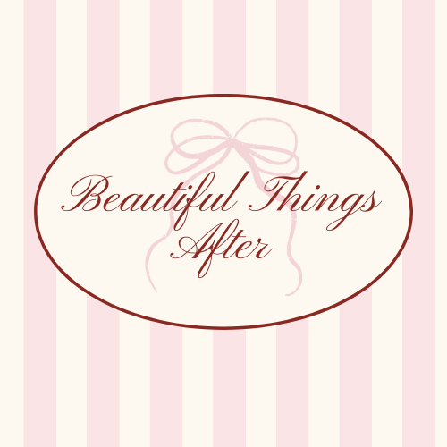Beautiful Things After